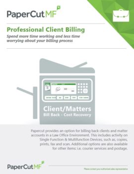 Papercut, Mf, Professional Client Billing, Specialty Business Solutions